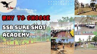 what SSB SURESHOT ACADEMY is providing ? why to choose ? why its the BEST ?