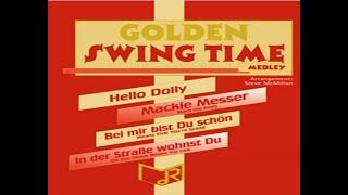 Golden Swing Time - arr.  Steve McMillan (A*)