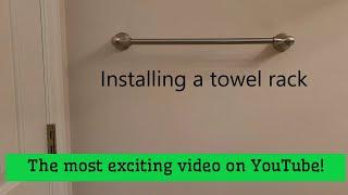 Installing a towel rack