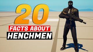 20 FACTS ABOUT THE NEW HENCHMEN