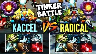 [Radical Tinker vs Kaccel Tinker] Same Build - Crazy Tinker Battle || Who Is Your Favourite  Dota 2