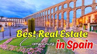 Best Real Estate Firms in Spain for Investors & Homebuyers | 2025 Guide