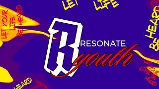 Resonate Youth | | Dec 16, 2020