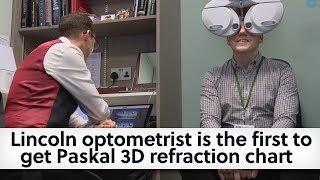 Lincoln optometrist is the first to get Paskal 3D refraction chart in the UK