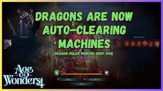 Age of Wonders 4 | Dragons Are Now Auto-Clearing Machines | Dragon Ruler Rework Deep Dive