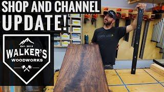 Walker's Woodworks Channel and Shop Update 8-6-2020