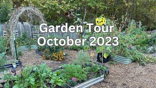 Garden Tour October 2023...I got CHICKENS!