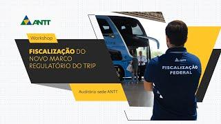 Fiscalização do novo marco regulatório