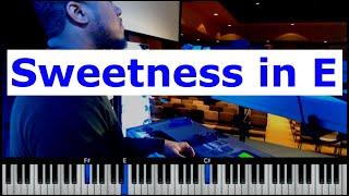 Sweetness in E | Setting The Atmosphere
