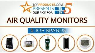 Best Air Quality Monitor Reviews  – How to Choose the Best Air Quality Monitor