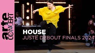 House - Juste Debout Finals 2024 - ARTE Concert