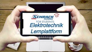 NIE WIEDER PROBLEME in der ELEKTROTECHNIK mit der Schrack for Students Lernplattform