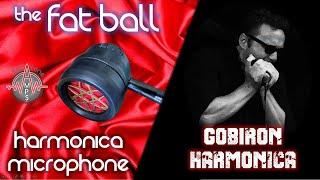 Blues Harmonica Reviews - The Fat Ball Harmonica Microphone from Fat Tone Amps