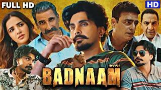 Badnaam (2025) Full Punjabi Movie | Jayy Randhawa, Jasmin Bhasin | New Punjabi Movie | Facts & Story