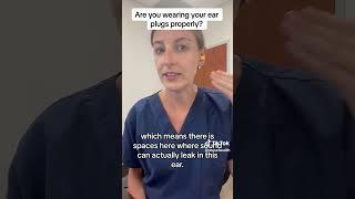 Ask an Audiologist: How to Wear Ear Plugs