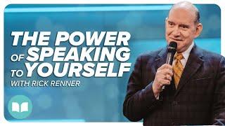 The Power of Speaking to Yourself | Rick Renner  LW