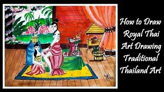 How to Draw Royal Thai Art Drawing Traditional Thailand Art