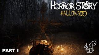 Horror Story: Hallowseed 2021 Part #1