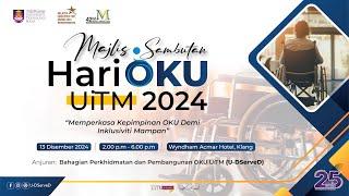 Sambutan Hari OKU 2024 Peringkat UiTM