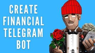 Building financial Telegram bot | First coding steps