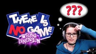 2DKiri Plays There Is No Game: Wrong Dimension | Complete Walkthrough