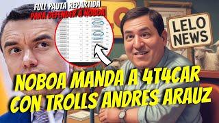 NOBOA MANDA A SUS TROLLS A 4T4C4R A ANDRES ARAUZ ¡LLUEVE LA PAUTA PARA DEFENDER A NOBOA!