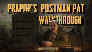 Escape From Tarkov : Prapor's Quest - Postman Pat - Walkthrough