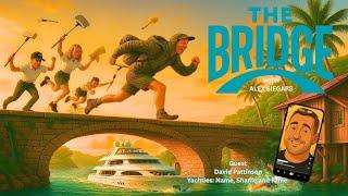  Yachting’s Wake-Up Call: David Pattinson on Exposing Abuse, Crew Rights & AI Power | The Bridge