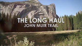The Long Haul: John Muir Trail (Hal Koerner and Mike Wolfe)