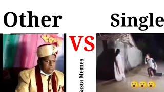 Other VS Single # funny memes # sasta Memes