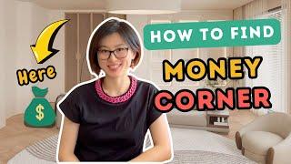  How To Find Money Corner | Feng Shui For Wealth