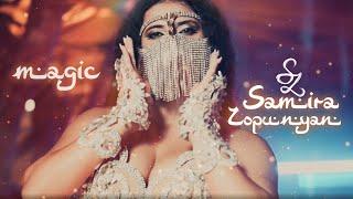 Samira Zopunyan - Magic