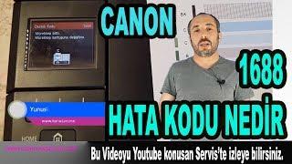 Canon 1688 Hata Kodu Nedir nasıl giderilir Bölüm 588 4K UDH