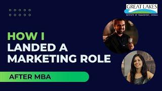 Landing a Marketing role after PGPM at Great Lakes | Great Lakes One Year MBA Program