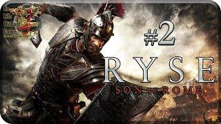 Ryse Son of Rome[#2] - Испытание огнем (Прохождение на русском(Без комментариев))