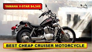 YAMAHA V STAR $4,349 | BEST CHEAP CRUISER MOTORCYCLE