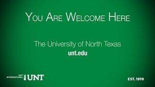 You Are Welcome at UNT