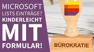 Einfach & Sicher: So Erstellen Deine Kollegen SharePoint-Einträge ohne Aufwand!