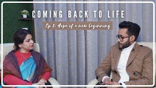 Dr. Sheetal Sharma - Coming Back To Life | A Hope Of New Beginnings | A Story Of Defeat.