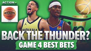 This is the PERFECT Spot to Back the Thunder vs Pacers | NBA Finals Game 4 Best Bets | Buckets