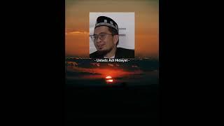 #ustadzadihidayat #ceramah #kajianislam #motivasi #motivasihidup #selfreminders #shortvideo #shorts