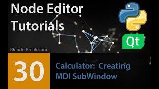 Node Editor Tutorial 30: How to create MDI sub-windows