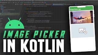 Image Picker in Kotlin | Android |