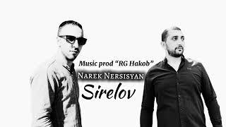 Narek Nersisyan - SIRELOV ( Prod by "RG Hakob" ) New 2024