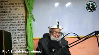 Yaqeen Mohkam-Amal Paiham-Mohabbat Fateh-e-Alam (Part 1) Prof. Sheikh Nisar Ahmed (TBL)