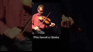 Farewell to Gibraltar short #fiddle #bagpipes