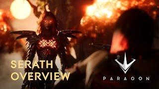 Paragon - Serath Overview