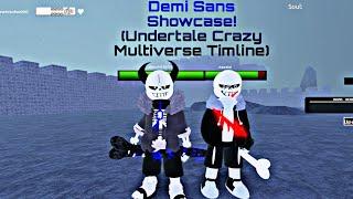 Demi Sans Showcase! (Undertale Crazy Multiverse Timline)