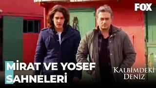 Mirat ve Yosef'in İlk Sahneleri - Kalbimdeki Deniz Özel Sahneler