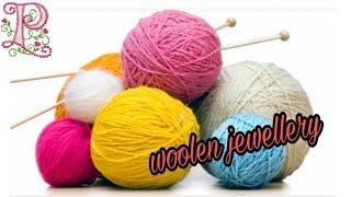 Woolen Craft Ideas || Jewellery Making at Home using wool || poppyalley